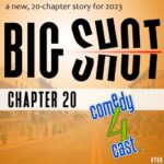 Big Shot, Chapter 20: Wiping The Slate Clean